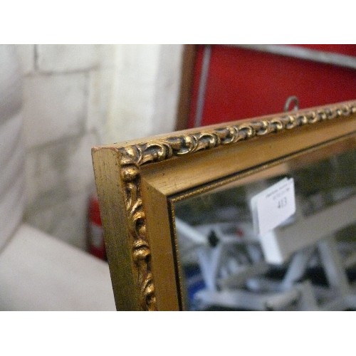 413 - LONG JOHN MIRROR SET IN GOLD ORNATE FRAME