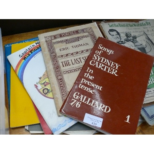 430 - QUANTITY OF VINTAGE MUSIC  BOOKS AND SHEETS