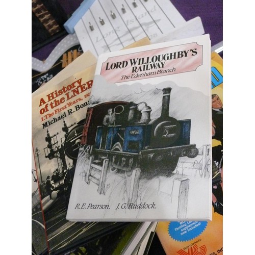 151 - SELECTION OF VARIOUS BOOKS TO INCLUDE LORD WILLOUGHBY'S RAILWAY, HISTORY OF THE LNER 1923-33 AND 193... 