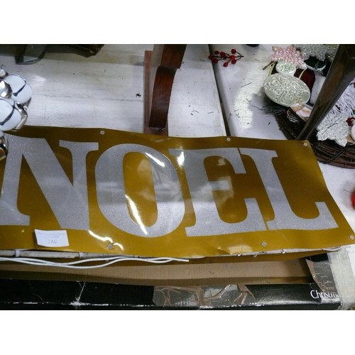 346 - GLITTER STAGS HEAD, LARGE LIGHT-UP NOEL SIGN. ELECTRIC. A METAL JINGLE-BELL WREATH IN SILVER & WHITE... 