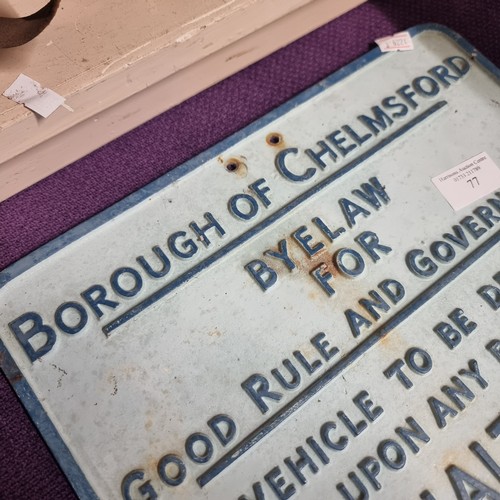 77 - RAILWAY ORIGINAL CAST IRON SIGN ' BOROUGH OF CHELMSFORD PENALTY £5