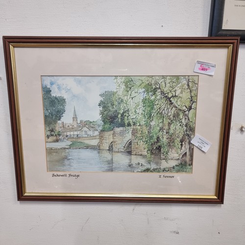 109 - FRAMED AND GLAZED WATERCOLOUR OF BAKEWELL BRIDGE BY I FERMOR