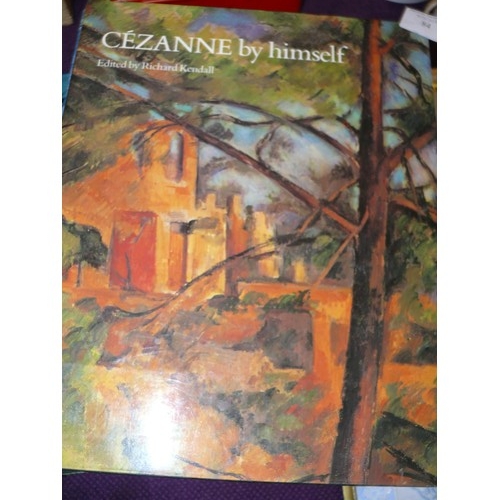 84 - ARTWORK HARDBACK BOOKS X 6, VINCENT BY HIMSELF, CEZANNE BY HIMSELF, PICASSO, HOCKNEY ON ART ETC, IDE... 