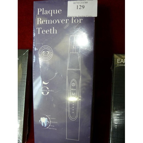 129 - PLAQUE REMOVER FOR TEETH AND 3 EAR CLEANERS WITH BUILT IN CAMERAS, ALL NEW AND PACKAGED.