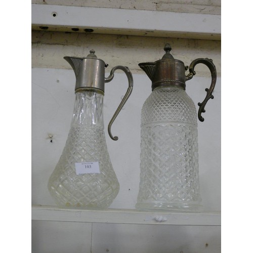 103 - 2 CRYSTAL CLARET JUGS