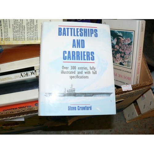 155 - LARGE BOX OF VARIOUS BOOKS TO INCLUDE BATTLESHIPS & CARRIERS, FLYING THE GOLDEN YEARS, CLASSIC FARM ... 