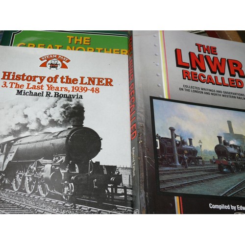 360 - TRAY OF RAILWAY BOOKS INCLUDING THE GREAT NORTHERN RAILWAY IN FOCUS & THE LNWR RECALLED