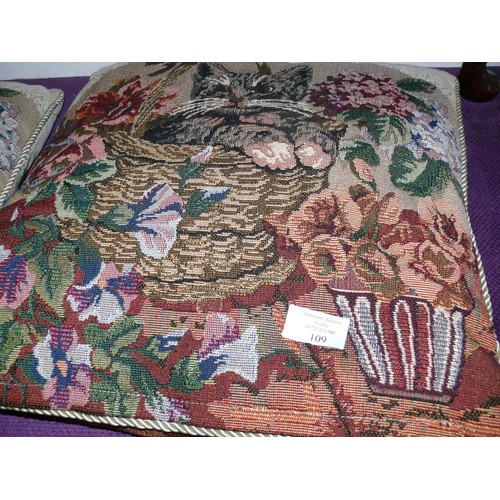 109 - A PAIR OF TAPESTRY CUSHIONS WITH CAT IN FLOWER BASKET