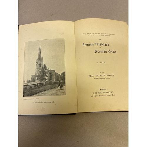 204 - Scarce book “The French Prisoners of Norman Cross” by Rev Arthur Brown, published by Hodder Brothers... 