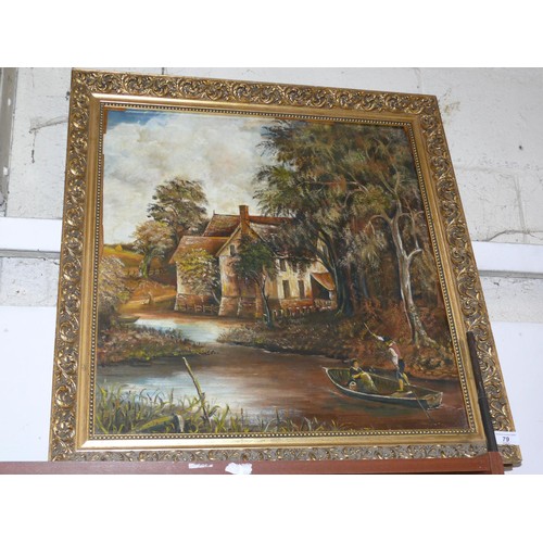 79 - Large oil painting on board of a mill house scene with boat & figures. Ornate gilt frame. 75cm x 70c... 