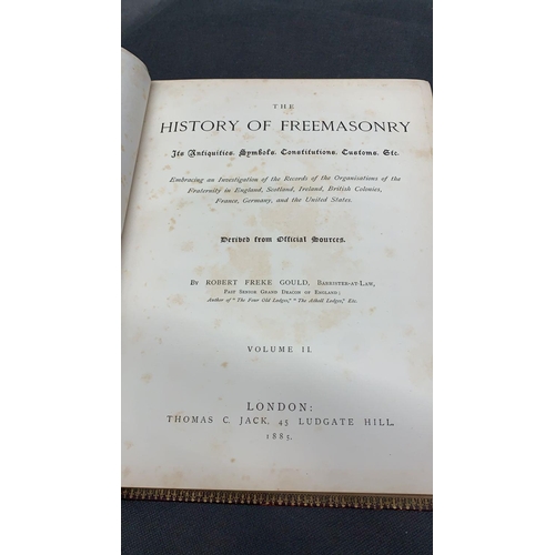 99 - The History of Freemasonry its Antiquities, Symbols, Constitutions, Customs etc., derived from offic... 