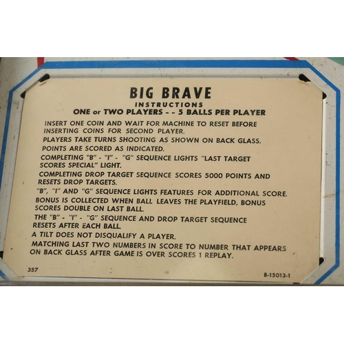 201 - A vintage (1973?) D. Gottlieb & Company 'Big-Brave' two-player pinball machine, with painted graphic... 