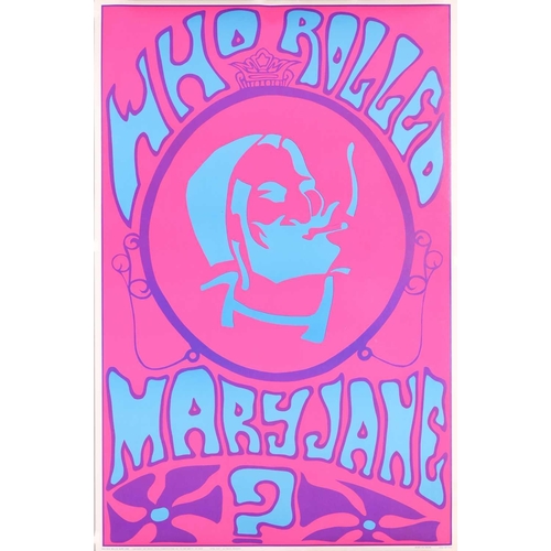 94 - 'Who Rolled Mary Jane', two original 1969 psychedelic marijuana-themed black light posters, printed ... 