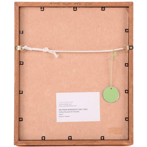 21 - † Frank Brangwyn (1867 - 1956), 'Bringing home the Christmas Goose', signed in pencil, etching, past... 