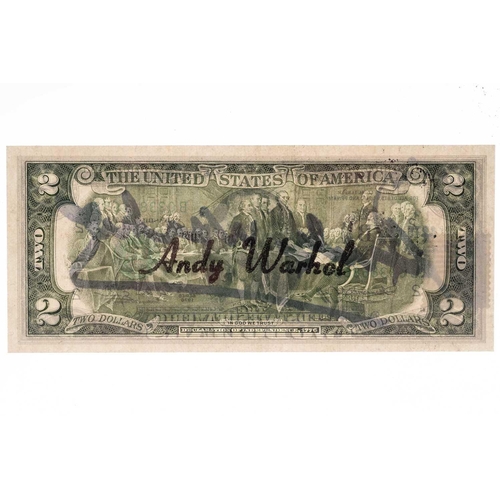 261 - Andy Warhol (1928-1987), a Two Dollar Thomas Jefferson bill, 1976, hand signed by the artist in blac... 