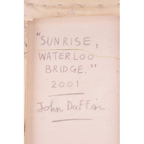 64 - † John Duffin (b.1965), Sunrise Waterloo Bridge (2001), signed Duffin (lower right) and inscribed ve... 