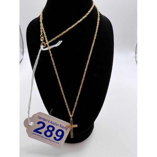 289 - 9ct Gold cross & chain 1.7g