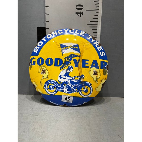 45 - enameled convex 'Good Year' Motorcycle adverting sign