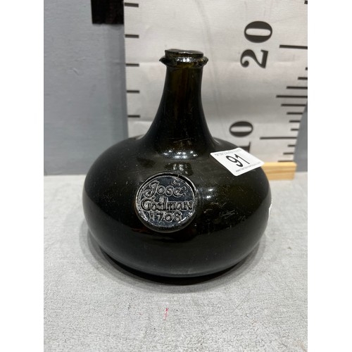 91 - Rare Onion wine bottle dated 1708 has seal on the front Jose Goodman