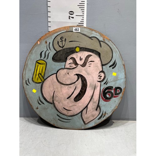 482 - vintage Round fairground advertising sign. Popeye 6d