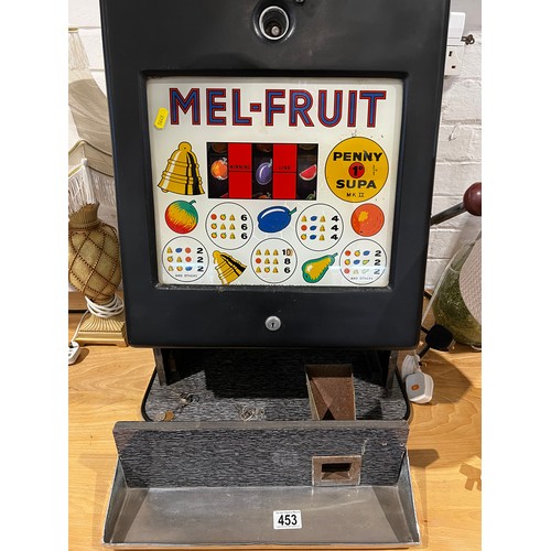 453 - Vintage MEL-FRUIT fruit machine