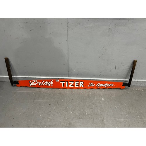 925 - 'Tizer' drink advertising saw sign