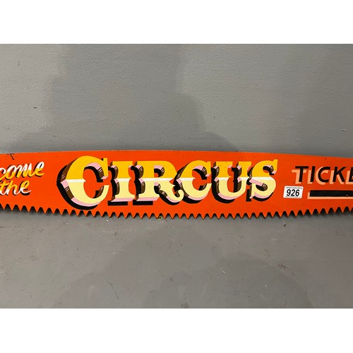 926 - 'Welcome to the circus' advertising saw sign