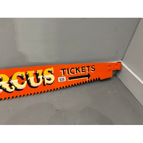 926 - 'Welcome to the circus' advertising saw sign