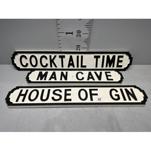 47 - 3 Wooden man cave signs house of gin etc