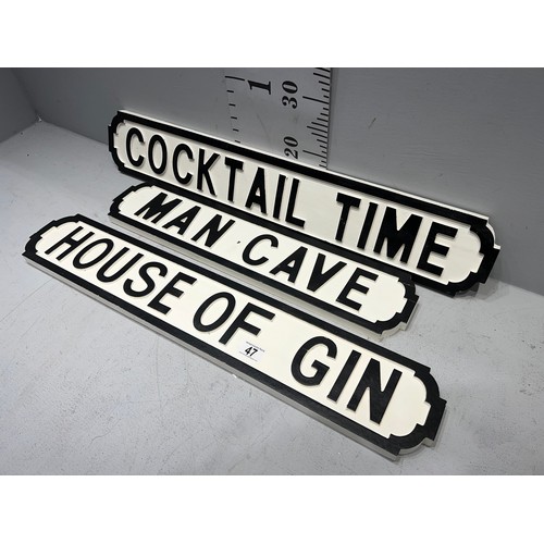 47 - 3 Wooden man cave signs house of gin etc