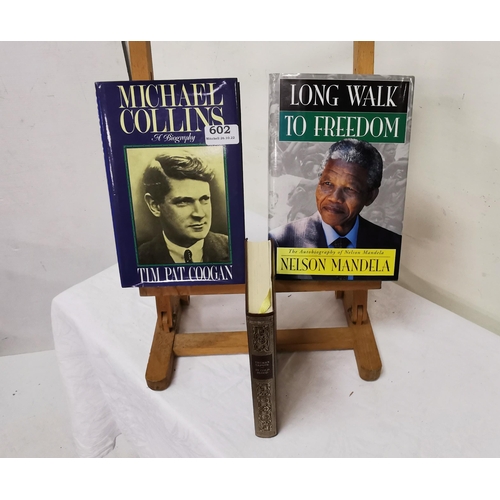 602 - 3 Political Books  Michael Collins by Tim Pat Coogan, Long Walk to Freedom by Nelson Mandela & Trum... 