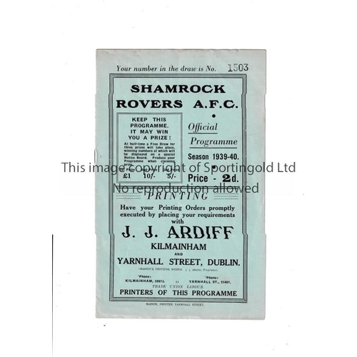 361 - SHAMROCK ROVERS V BELFAST CELTIC 1940     Programme for the Challenge Match in Dublin 4/5/1940.     ... 