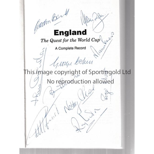 399 - ENGLAND AUTOGRAPHS 1966     Softback book, England The Quest for the World Cup, signed by 10 of the ... 