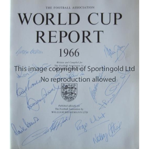 402 - ENGLAND AUTOGRAPHS 1966     The Football Association World Cup Report hardback book and dust jacket,... 