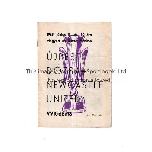 64 - 1968/9 UJPEST DOZSA V NEWCASTLE UNITED FAIRS CUP FINAL   Programme for the Fairs Cup final in Hungar... 