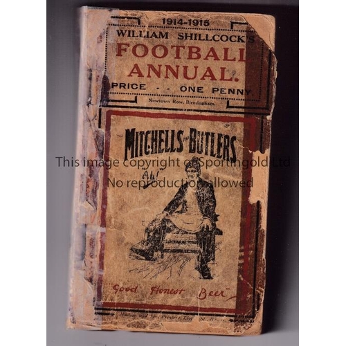 1367 - SHILLCOCK FOOTBALL ANNUAL 1914-15     Annual has 341 pages, missing the back cover, front cover worn... 