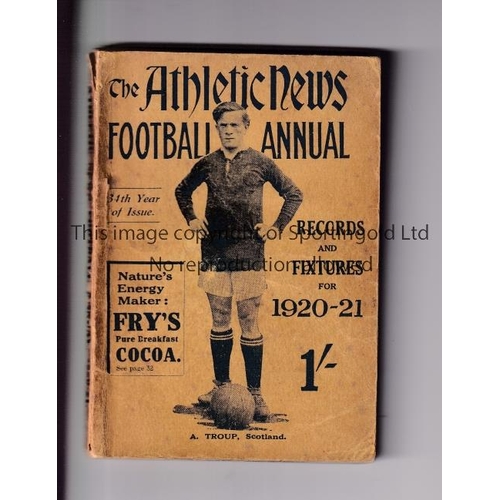 1371 - ATHLETIC NEWS FOOTBALL ANNUAL 1920-1921      Annual 224 pages.    Generally good