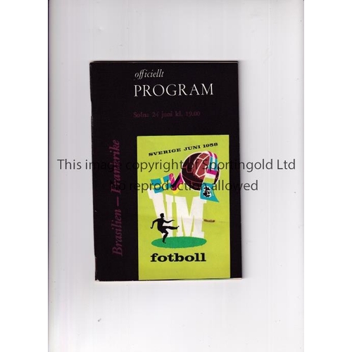 1389 - 1958 WORLD CUP SWEDEN / SEMI-FINAL    Programme for Brazil v France 24/6/1958, team changes.    Gene... 