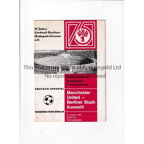 370 - MANCHESTER UNITED      Programme for the away Friendly v Berliner Stadt-Auswahl 5/8/1972, slight ver... 