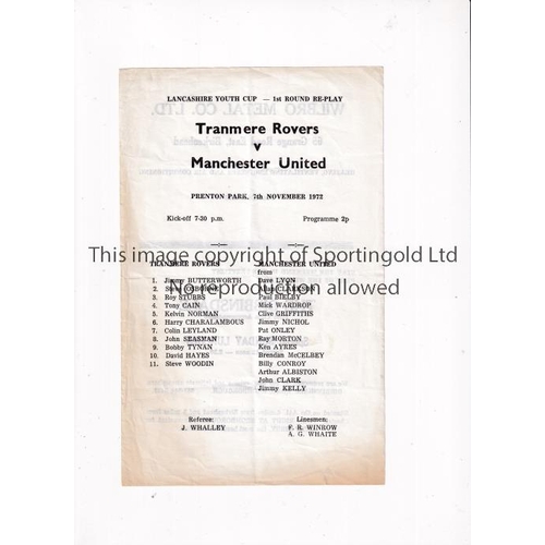 387 - MANCHESTER UNITED     Single sheet programme for the away Lancashire Youth Cup tie v Tranmere Rovers... 