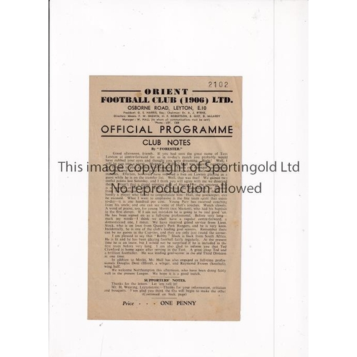 57 - LEYTON ORIENT  V NORTHAMPTON TOWN 1945    Programme for the match at Leyton 3/11/1945.    Generally ... 