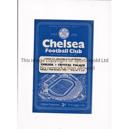 578 - CHELSEA    Programme for the home London Challenge Cup tie v Crystal Palace 17/10/1955, slight horiz... 