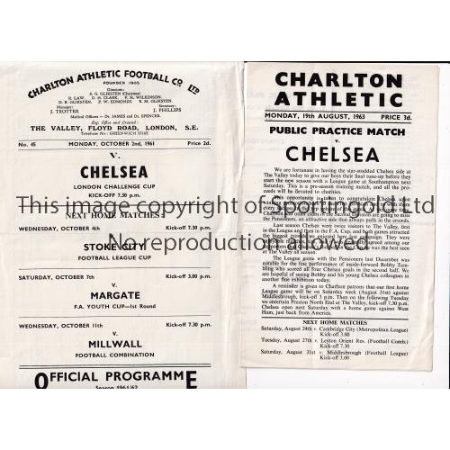 591 - CHELSEA      Two programmes for away matches at Charlton Athletic 2/10/1961 London Challenge Cup, ho... 