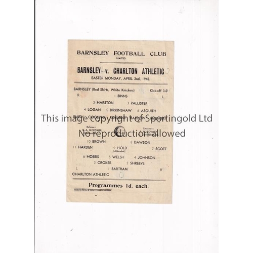 632 - BARNSLEY V CHARLTON ATHLETIC 1945     Single sheet programme for the match at Barnsley 2/4/1945, pos... 