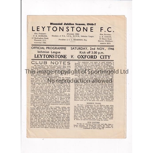 682 - LEYTONSTONE V OXFORD CITY 1946     Programme for the League match at Leytonstone 2/11/1946, team cha... 