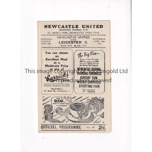 695 - NEWCASTLE UNITED V LEICESTER CITY 1947     Programme for the League match at Newcastle 19/4/1947.   ... 