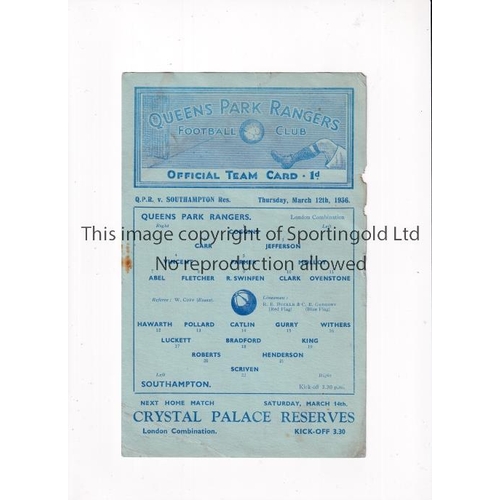 706 - QPR V SOUTHAMPTON 1936      Single sheet programme for the London Combination match at Rangers 12/3/... 