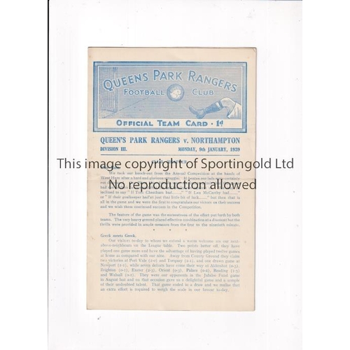 727 - QPR V NORTHAMPTON TOWN 1939       Programme for the League match at Rangers 9/1/1939, very slightly ... 