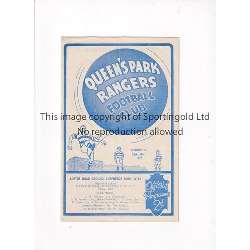 730 - QPR V NOTTS. COUNTY 1939      Programme for the League match at Rangers 25/3/1939, slight vertical c... 