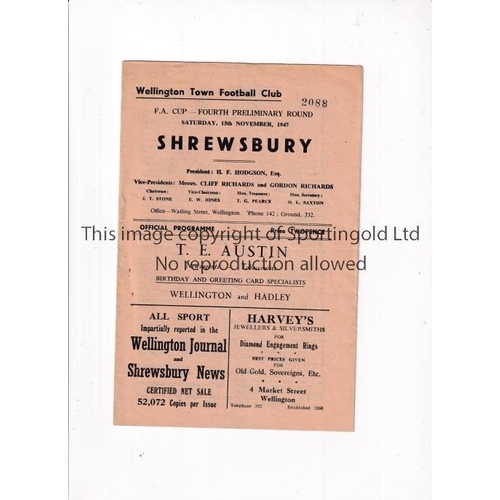 742 - WELLINGTON TOWN V SHREWSBURY TOWN 1947 FA CUP     Programme for the tie at Wellington 15/11/1947.   ... 